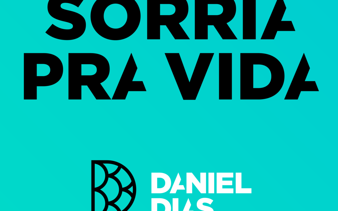 Daniel lança vídeo #SorriaPraVida
